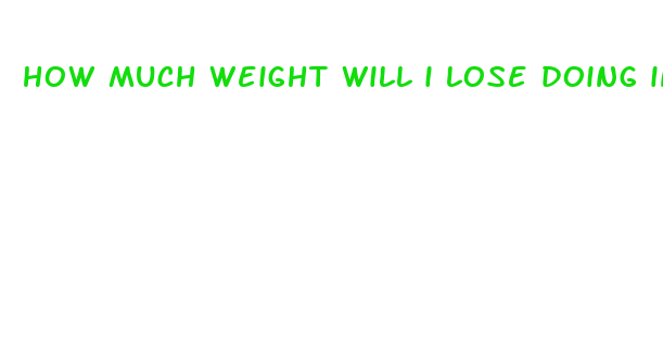 how much weight will i lose doing intermittent fasting