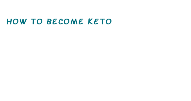 how to become keto