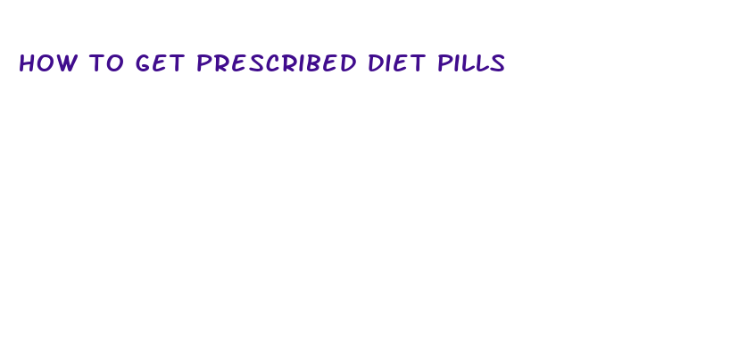 how to get prescribed diet pills