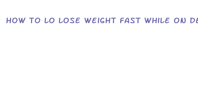 how to lo lose weight fast while on depakote