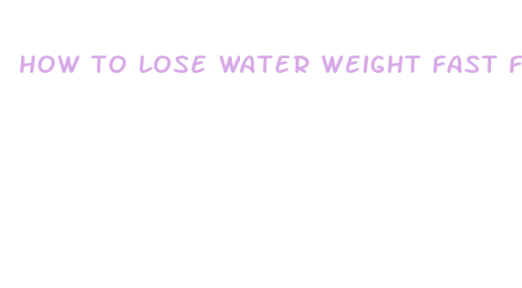 how to lose water weight fast for wrestling