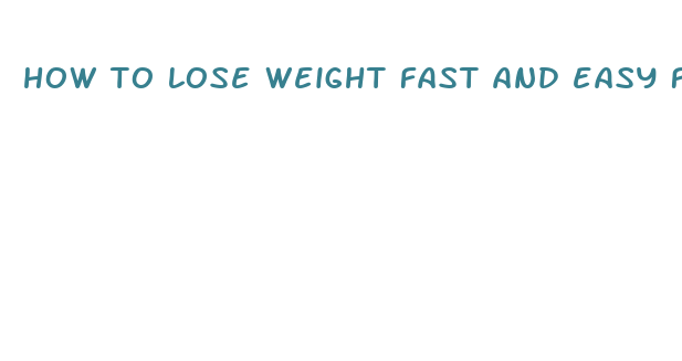 how to lose weight fast and easy for men