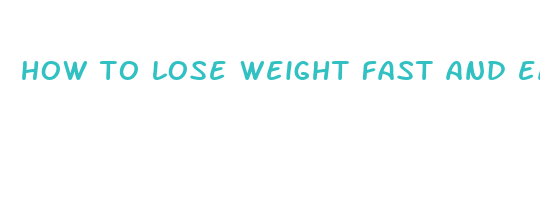 how to lose weight fast and easy with exercise