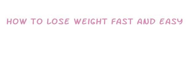 how to lose weight fast and easy without dieting