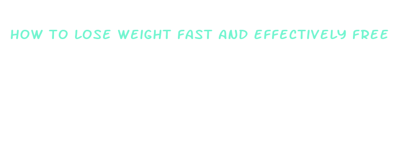 how to lose weight fast and effectively free