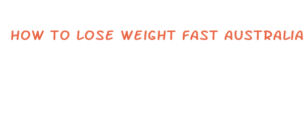 how to lose weight fast australia