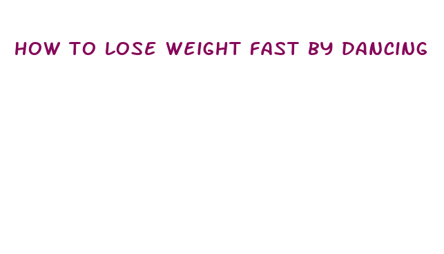 how to lose weight fast by dancing