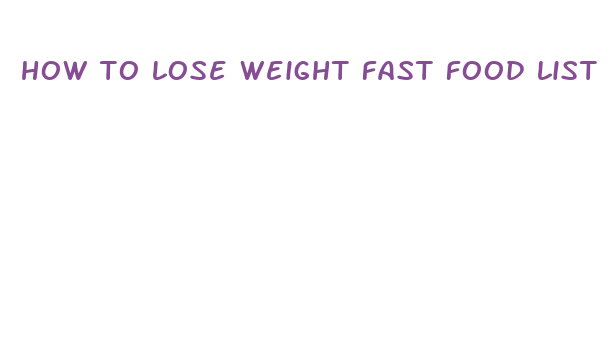 how to lose weight fast food list