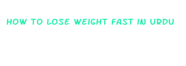 how to lose weight fast in urdu