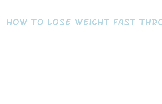 how to lose weight fast throwing up