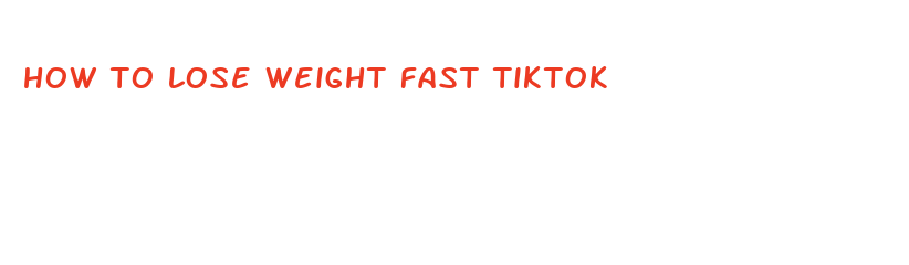 how to lose weight fast tiktok