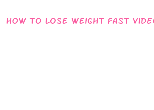 how to lose weight fast videos free