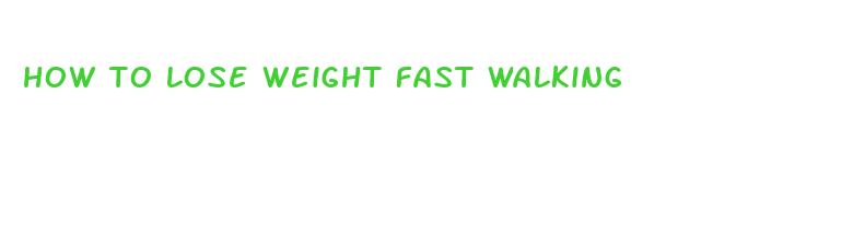 how to lose weight fast walking