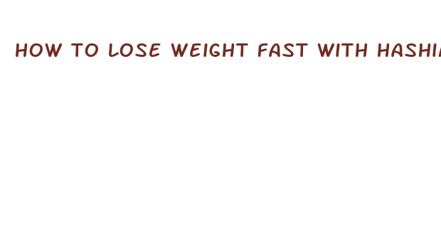 how to lose weight fast with hashimoto s