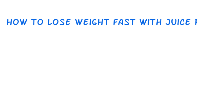 how to lose weight fast with juice plus