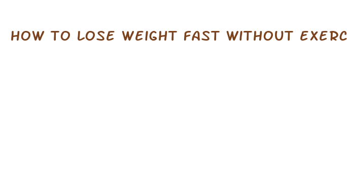 how to lose weight fast without exercise or pills