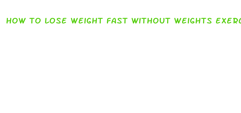 how to lose weight fast without weights exercise for men