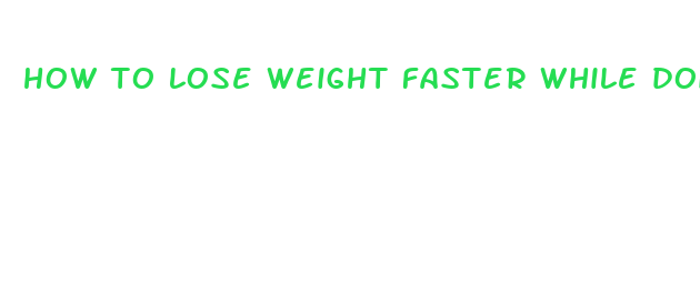 how to lose weight faster while doing keto