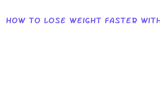 how to lose weight faster with plexus