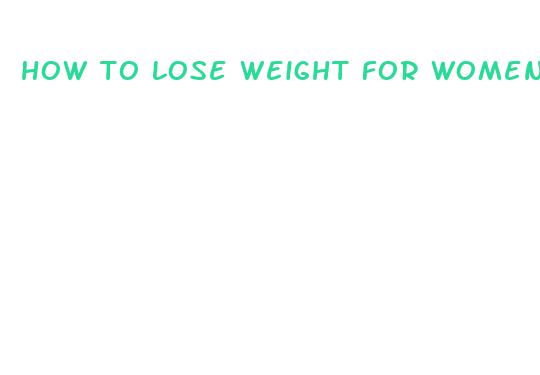 how to lose weight for women