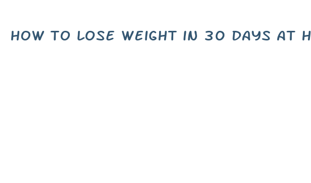 how to lose weight in 30 days at home