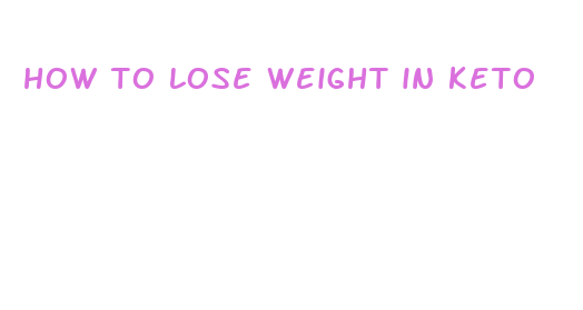 how to lose weight in keto