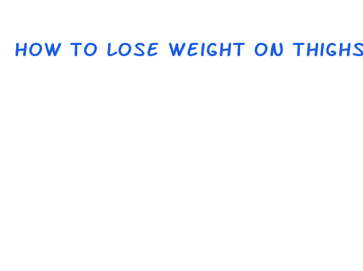 how to lose weight on thighs and bum fast