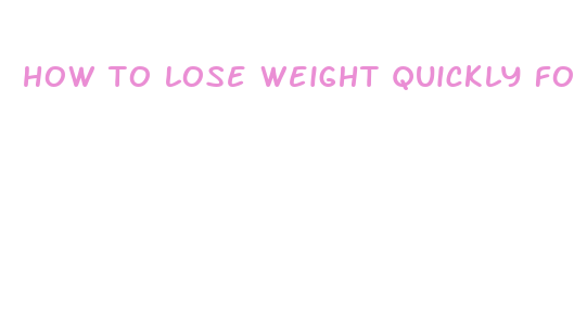 how to lose weight quickly for an event