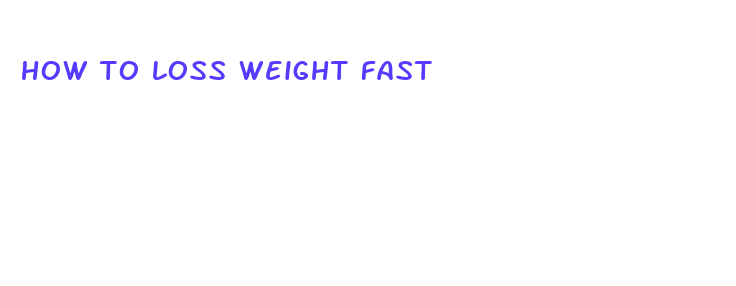 how to loss weight fast