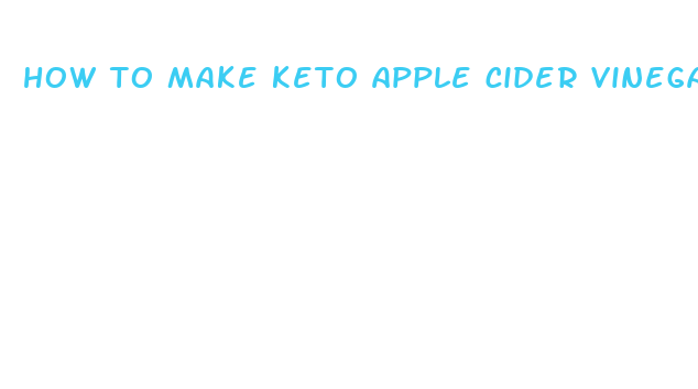 how to make keto apple cider vinegar gummies