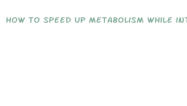 how to speed up metabolism while intermittent fasting