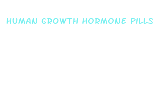 human growth hormone pills for weight loss