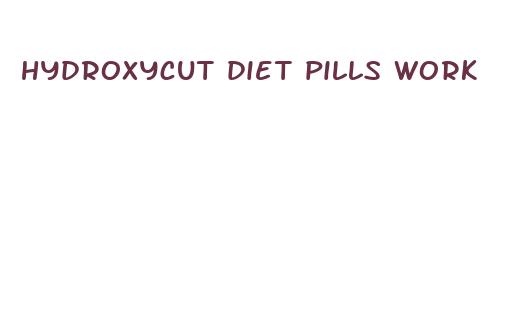 hydroxycut diet pills work