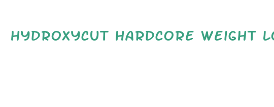 hydroxycut hardcore weight loss supplements revore