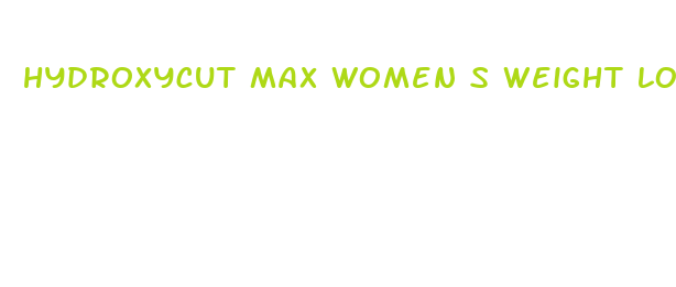 hydroxycut max women s weight loss supplement