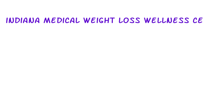 indiana medical weight loss wellness center richmond in