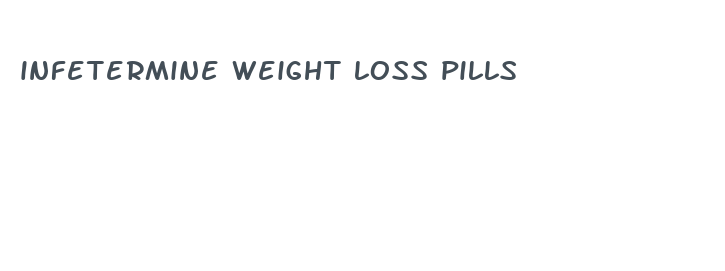 infetermine weight loss pills