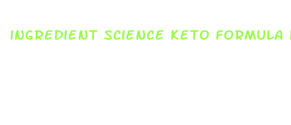 ingredient science keto formula pills