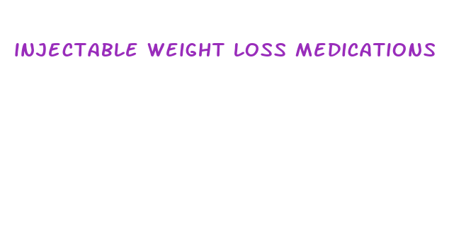 injectable weight loss medications