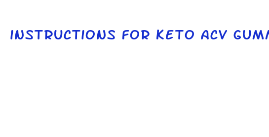 instructions for keto acv gummies