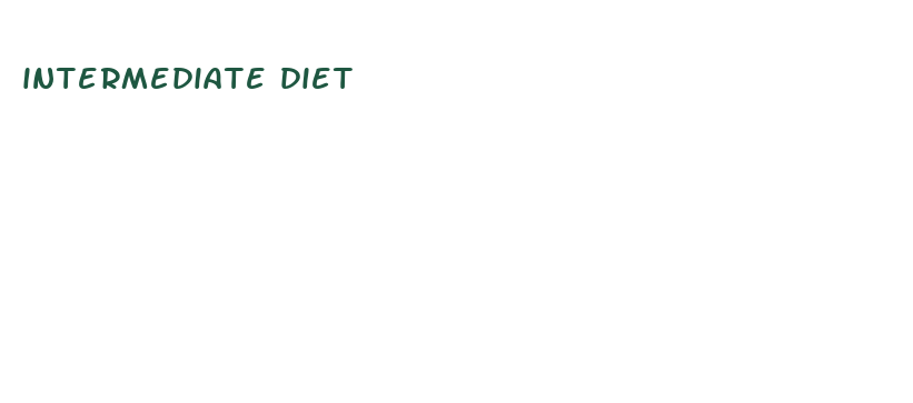 intermediate diet