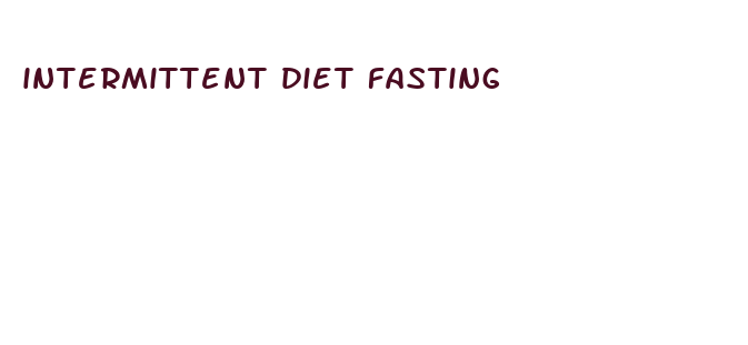 intermittent diet fasting