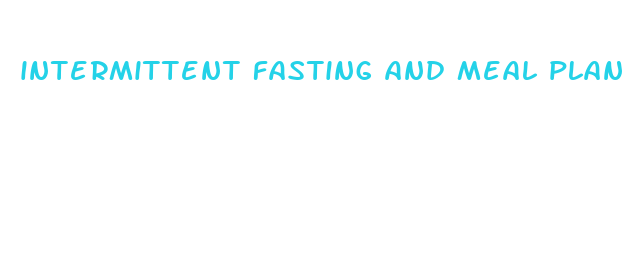 intermittent fasting and meal plan