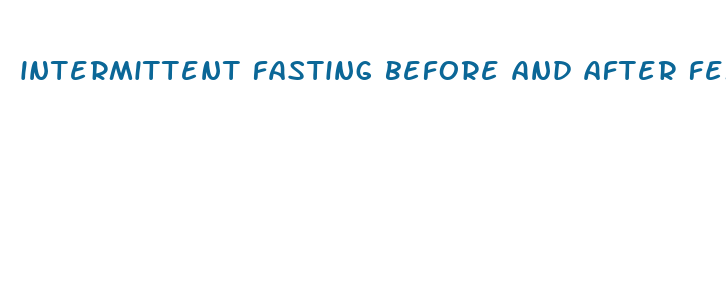 intermittent fasting before and after female