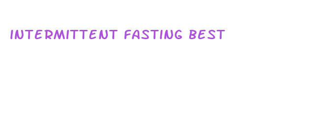 intermittent fasting best