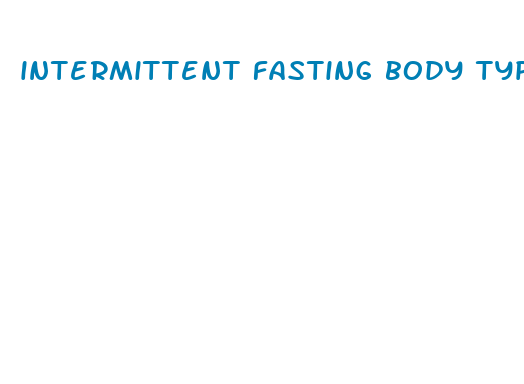 intermittent fasting body type