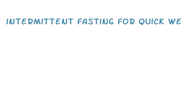 intermittent fasting for quick weight loss