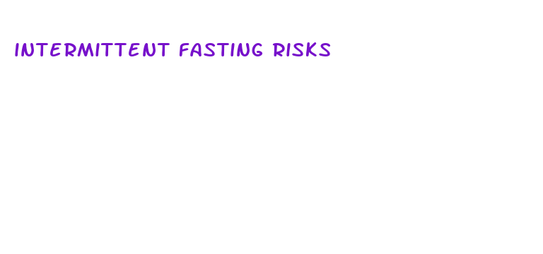 intermittent fasting risks