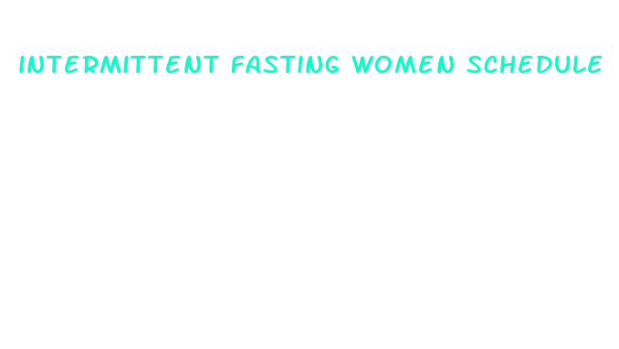 intermittent fasting women schedule