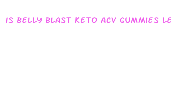 is belly blast keto acv gummies legit